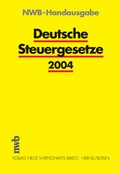 Cover: NWB-Handausgabe Deutsche Steuergesetze 2004 - NWB