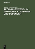 Cover: Rechnungswesen in Aufgaben, Klausuren und L&ouml;sungen - De Gruyter Oldenbourg