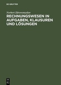 Cover: Rechnungswesen in Aufgaben, Klausuren und L&ouml;sungen - De Gruyter Oldenbourg