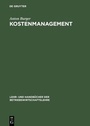 Cover: Kostenmanagement - De Gruyter Oldenbourg