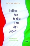 Cover: Italien: das dunkle Herz des S&uuml;dens - Kindler