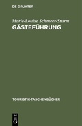 Cover: G&auml;stef&uuml;hrung - De Gruyter Oldenbourg