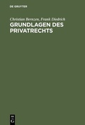 Cover: Grundlagen des Privatrechts - De Gruyter Oldenbourg