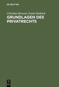 Cover: Grundlagen des Privatrechts - De Gruyter Oldenbourg