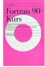 Cover: Fortran 90 Kurs - technisch orientiert - De Gruyter Oldenbourg