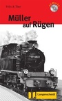 Cover: Müller auf Rügen (Stufe 3) - Buch mit Audio-CD - Langenscheidt