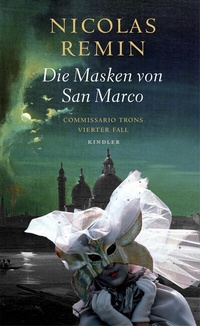 Abbildung von: Die Masken von San Marco - Kindler