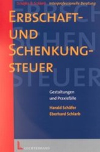 Enlarge image Cover: Erbschaft- und Schenkungsteuer - Luchterhand
