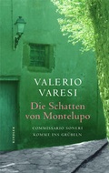Cover: Die Schatten von Montelupo - Kindler