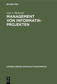 Abbildung von: Management von Informatik-Projekten - De Gruyter Oldenbourg