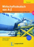 Cover: Wirtschaftsdeutsch von A bis Z - Lehr- und Arbeitsbuch - Langenscheidt