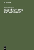 Cover: Wachstum und Entwicklung - De Gruyter Oldenbourg