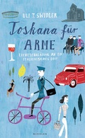 Cover: Toskana f&uuml;r Arme - Kindler