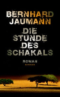 Abbildung von: Die Stunde des Schakals - Kindler