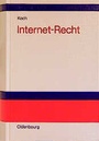 Cover: Internet-Recht - De Gruyter Oldenbourg