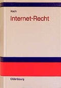 Cover: Internet-Recht - De Gruyter Oldenbourg