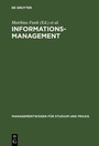 Cover: Informationsmanagement - De Gruyter Oldenbourg