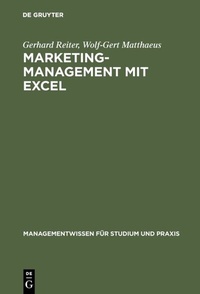 Abbildung von: Marketing-Management mit EXCEL - De Gruyter Oldenbourg