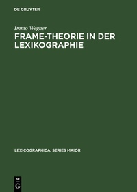 Abbildung von: Frame-Theorie in der Lexikographie - De Gruyter