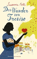 Cover: Das Wunder von Treviso - Kindler