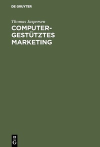 Enlarge image Cover: Computergestütztes Marketing - De Gruyter Oldenbourg