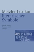 Cover: Metzler Lexikon literarischer Symbole - J.B. Metzler