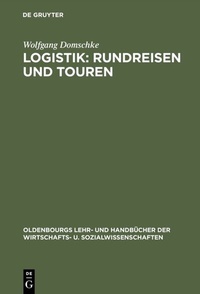 Abbildung von: Logistik: Rundreisen und Touren - De Gruyter Oldenbourg
