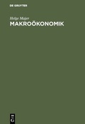 Cover: Makro&ouml;konomik - De Gruyter Oldenbourg