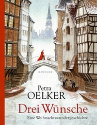 Abbildung von: Drei Wünsche - Kindler