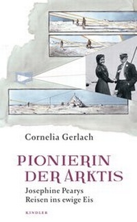 Abbildung von: Pionierin der Arktis - Kindler