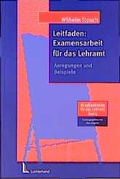 Cover: Leitfaden: Examensarbeit f&uuml;r das Lehramt - Luchterhand