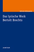 Cover: Das lyrische Werk Bertolt Brechts - J.B. Metzler