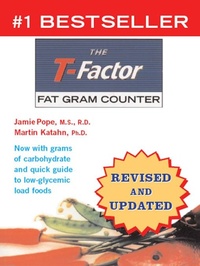 Enlarge image Cover: The T-Factor Fat Gram Counter - W. W. Norton & Company