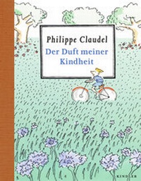 Abbildung von: Der Duft meiner Kindheit - Kindler