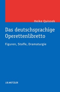 Abbildung von: Das deutschsprachige Operettenlibretto - J.B. Metzler