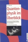 Cover: Quantenphysik im Überblick - De Gruyter Oldenbourg