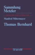 Cover: Thomas Bernhard - J.B. Metzler