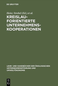 Abbildung von: Kreislauforientierte Unternehmenskooperationen - De Gruyter Oldenbourg