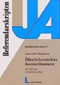 Cover: &Ouml;ffentlich-rechtliche Assessorklausuren mit Erl&auml;uterungen - Luchterhand