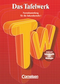 Abbildung von: Das Tafelwerk - Formelsammlung für die Sekundarstufe I - Westliche Bundesländer - Cornelsen Verlag