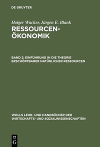 Abbildung von: Einführung in die Theorie erschöpfbarer natürlicher Ressourcen - De Gruyter Oldenbourg