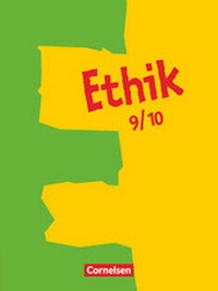 Abbildung von: Ethik - Sekundarstufe I - 9./10. Schuljahr - Cornelsen Verlag