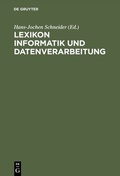 Cover: Lexikon Informatik und Datenverarbeitung - De Gruyter Oldenbourg