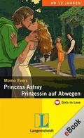 Cover: Princess Astray - Prinzessin auf Abwegen - eBook (EPUB) - Langenscheidt