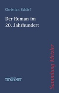 Cover: Der Roman im 20. Jahrhundert - J.B. Metzler