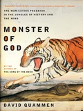 Cover: Monster of God: The Man-Eating Predator in the Jungles of History and the Mind - W. W. Norton & Company