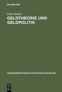 Abbildung von: Geldtheorie und Geldpolitik - De Gruyter Oldenbourg