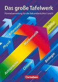 Cover: Das gro&szlig;e Tafelwerk - Formelsammlung f&uuml;r die Sekundarstufen I und II - Westliche Bundesl&auml;nder - Cornelsen Verlag