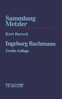 Enlarge image Cover: Ingeborg Bachmann - J.B. Metzler