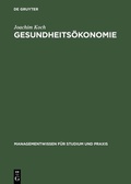 Cover: Gesundheits&ouml;konomie - De Gruyter Oldenbourg